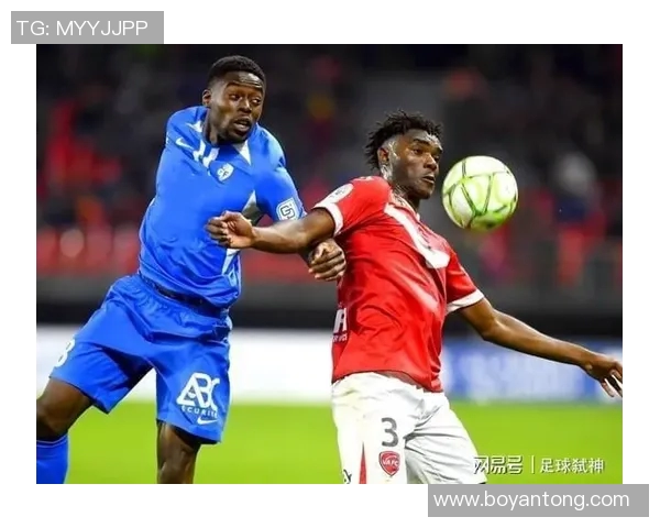 南锡对阵沙托鲁精彩直播全程回顾与赛后分析